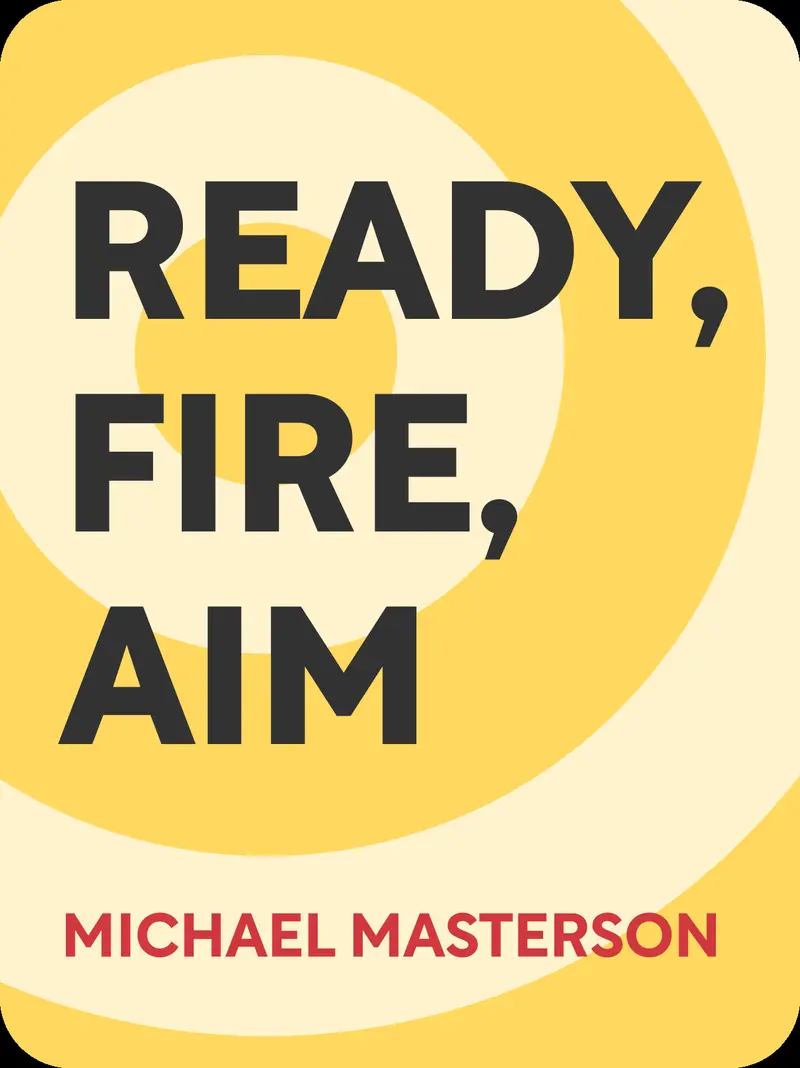 Ready, Fire, Aim book cover