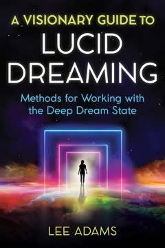 A Visionary Guide to Lucid Dreaming book cover