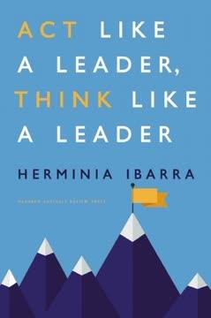 Act Like a Leader, Think Like a Leader book cover