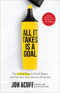 All It Takes Is a Goal book cover