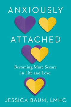 Anxiously Attached book cover