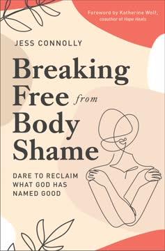 Breaking Free from Body Shame book cover