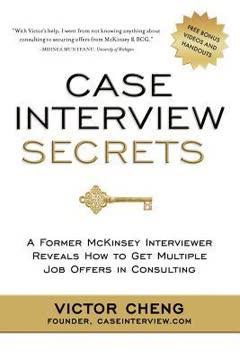 Case Interview Secrets book cover