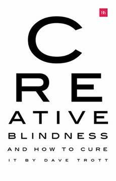 Creative Blindness (And How To Cure It) book cover