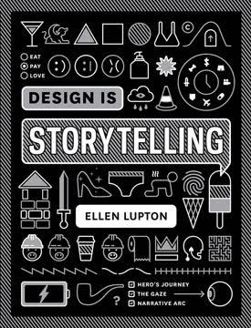 Design Is Storytelling book cover