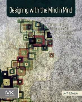 Designing with the Mind in Mind book cover