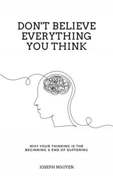 Don't Believe Everything You Think book cover