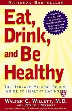 Eat, Drink, and Be Healthy book cover