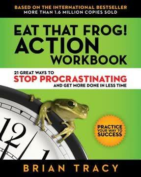 Eat That Frog! Action Workbook book cover