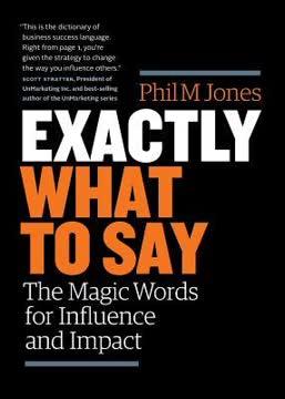 Exactly What to Say book cover