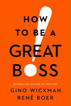 How to Be a Great Boss book cover