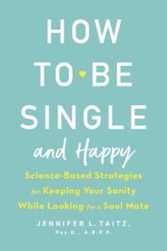 How to Be Single and Happy book cover