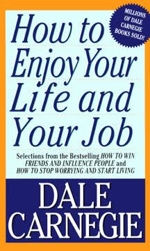 How to Enjoy Your Life and Your Job book cover