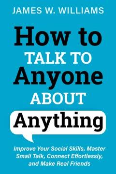 How to Talk to Anyone About Anything book cover