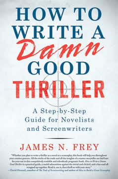 How to Write a Damn Good Thriller book cover