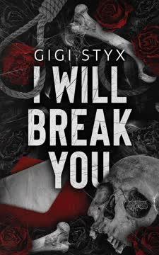I Will Break You book cover