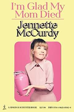 I'm Glad My Mom Died book cover