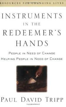 Instruments in the Redeemer's Hands book cover