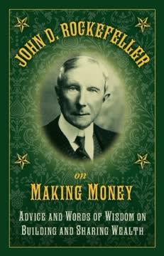 John D. Rockefeller on Making Money book cover