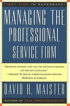 Managing The Professional Service Firm book cover