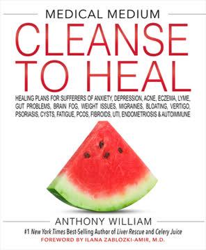 Medical Medium Cleanse to Heal book cover