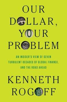 Our Dollar, Your Problem book cover