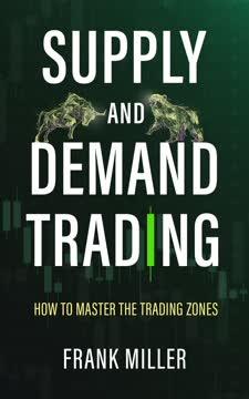 SUPPLY AND DEMAND TRADING book cover