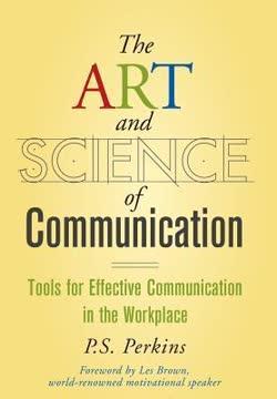 The Art and Science of Communication book cover