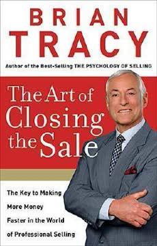 The Art of Closing the Sale book cover