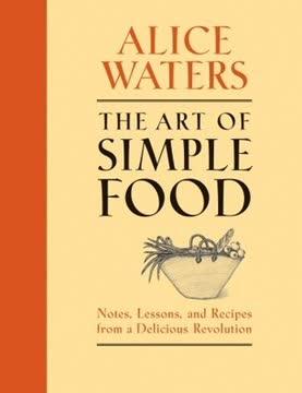 The Art of Simple Food book cover