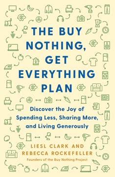 The Buy Nothing, Get Everything Plan book cover