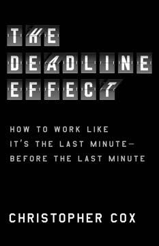 The Deadline Effect book cover
