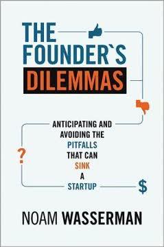 The Founder's Dilemmas book cover
