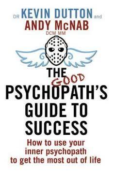 The Good Psychopath's Guide to Success book cover