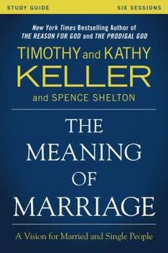 The Meaning of Marriage Study Guide book cover