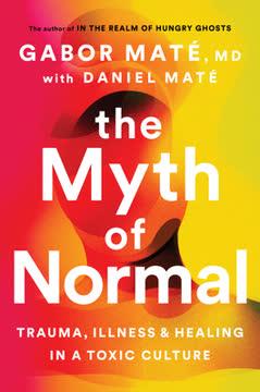 The Myth of Normal book cover
