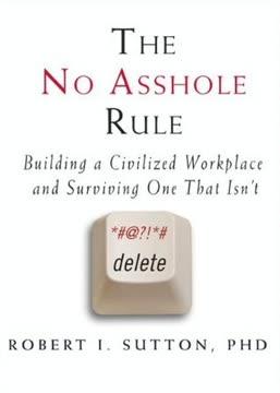 The No Asshole Rule book cover