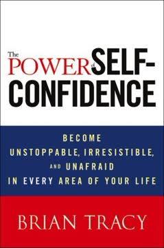 The Power of Self-Confidence book cover