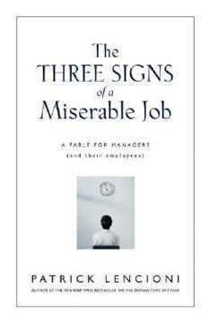 The Three Signs of a Miserable Job book cover