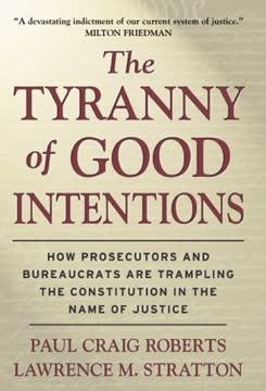 The Tyranny of Good Intentions book cover