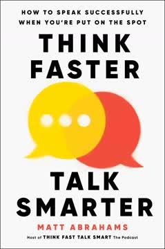 Think Faster, Talk Smarter book cover