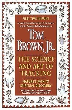 Tom Brown's Science and Art of Tracking book cover