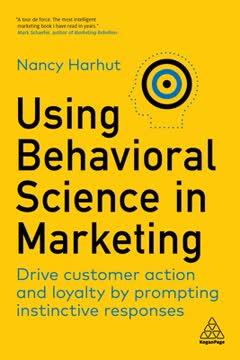 Using Behavioral Science in Marketing book cover