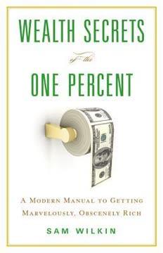 Wealth Secrets of the One Percent book cover