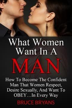 What Women Want In A Man book cover