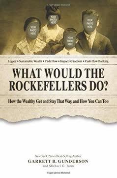 What Would the Rockefellers Do? book cover