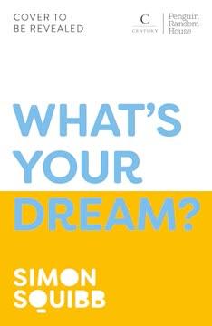 What's Your Dream? book cover