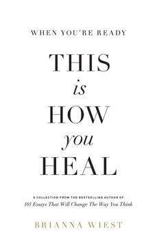 When You're Ready, This Is How You Heal book cover