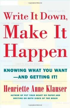 Write It Down, Make It Happen book cover