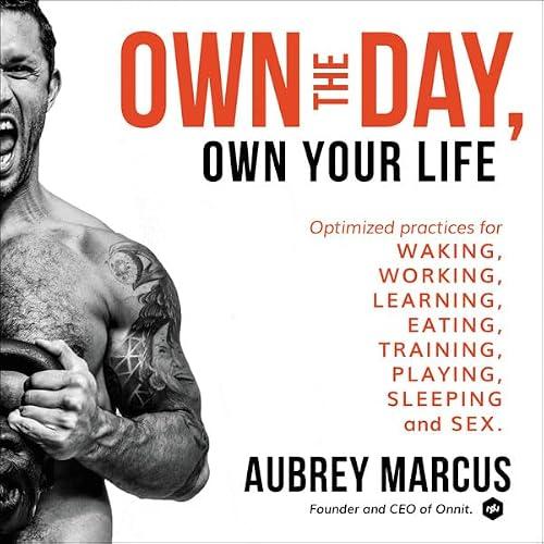 Own The Day, Own Your Life book cover